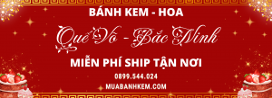 TIỆM BÁNH SINH NHẬT THỊ XÃ QUẾ VÕ BẮC NINH
